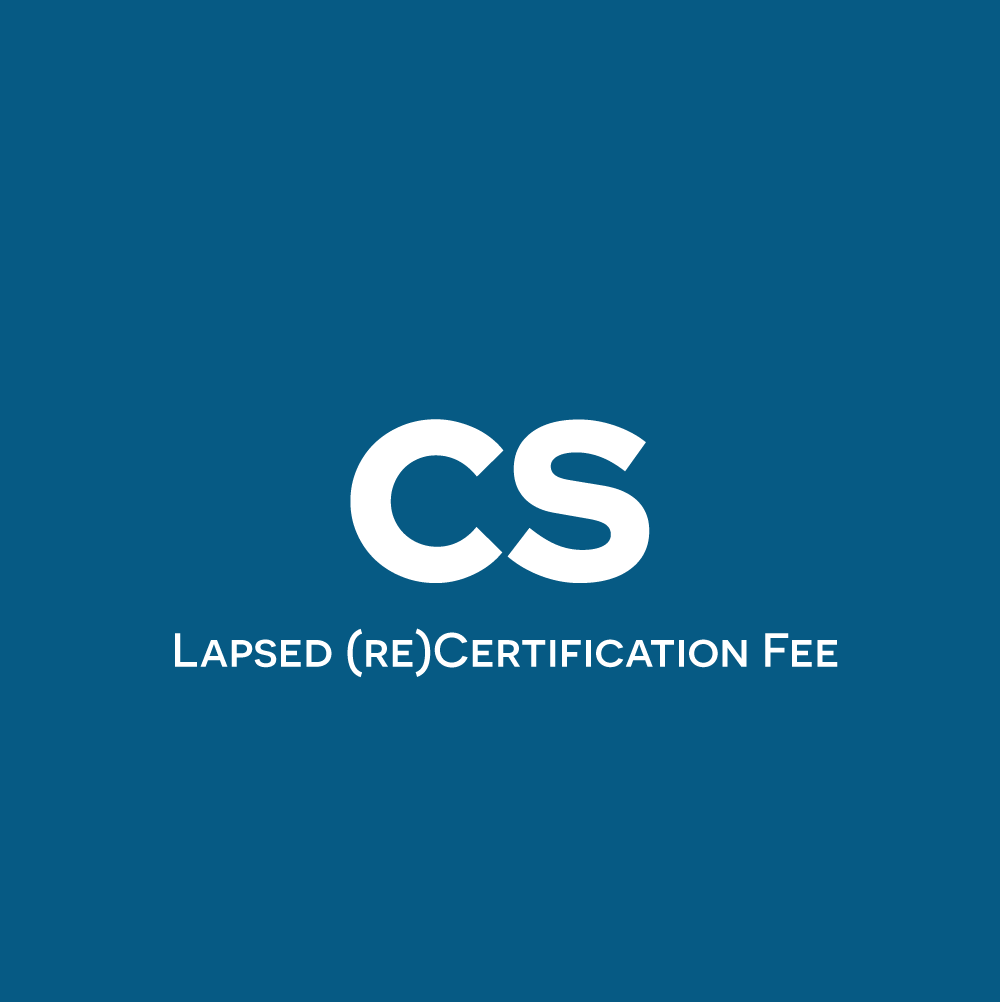 CS Lapsed Certification Fee